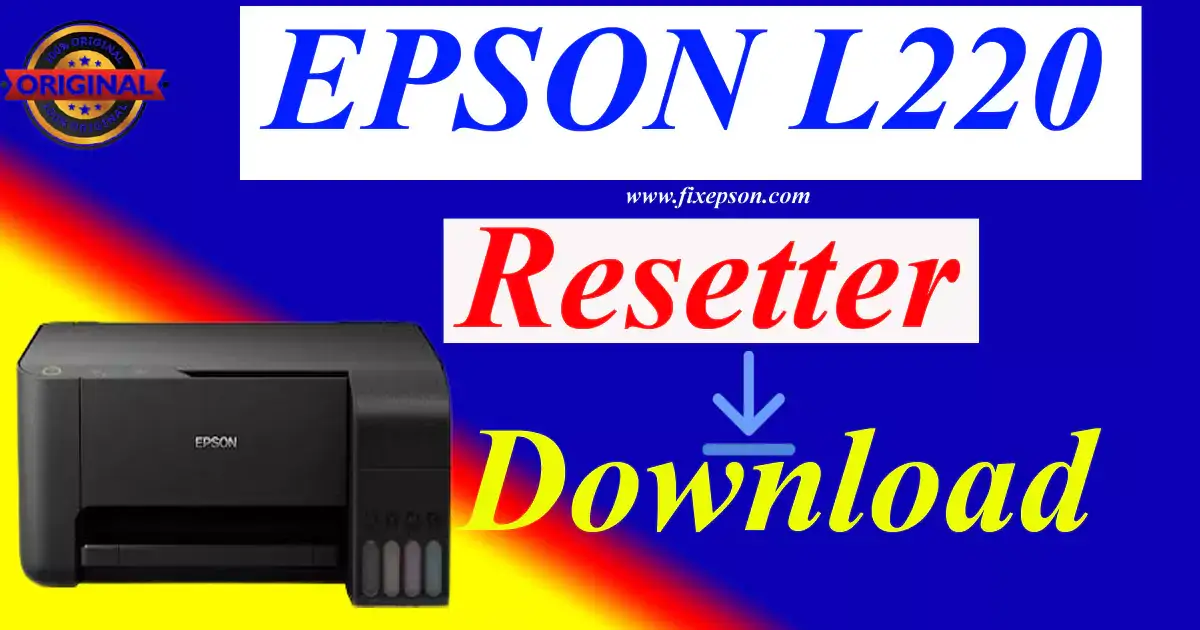 epson l220 resetter zip file Download