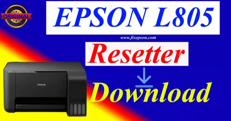 Epson L805 Resetter zip Free Download tool