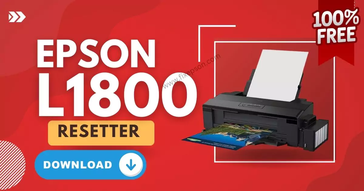 Epson L1800 Resetter Free Download Zip